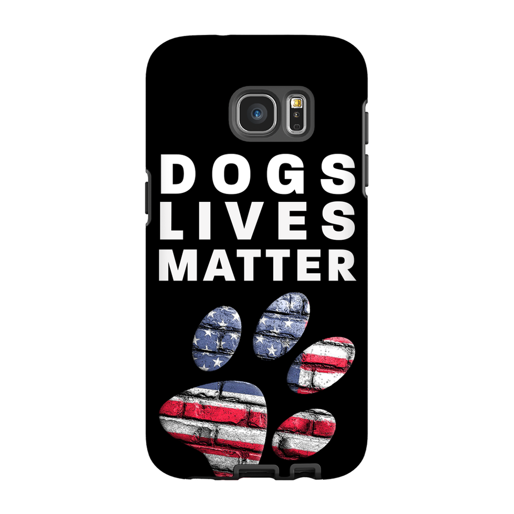 Dogs Lives Matter Phone Cases